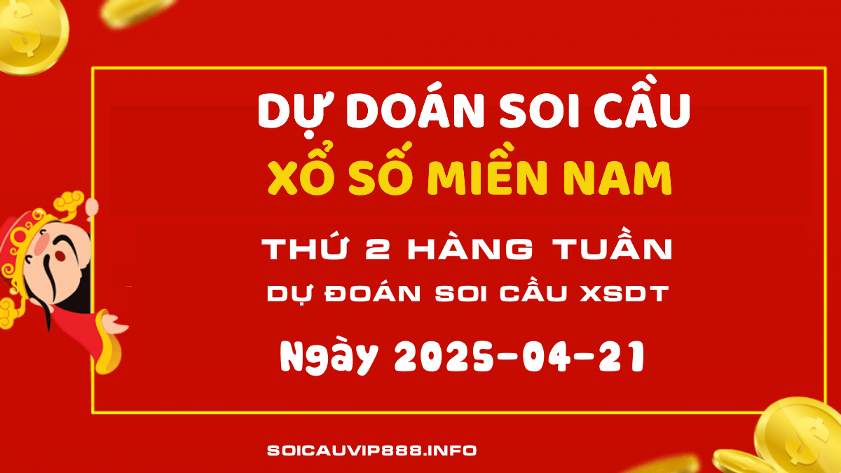 Soi cầu XSDT ngày 21 tháng 04 năm 2025 - Dự đoán Xổ số Đồng Tháp Thứ 2
