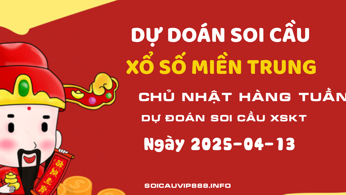 Dự đoán Xổ số KT 13/04/2025 - Soi cầu XSKT Chủ nhật VIP